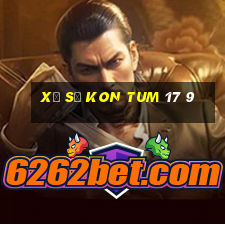 xổ số kon tum 17 9