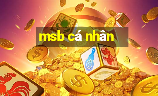 msb cá nhân