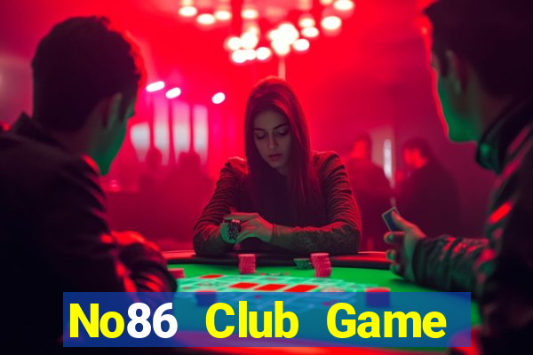 No86 Club Game Bài 3 Cây Online