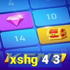 xshg 4 3