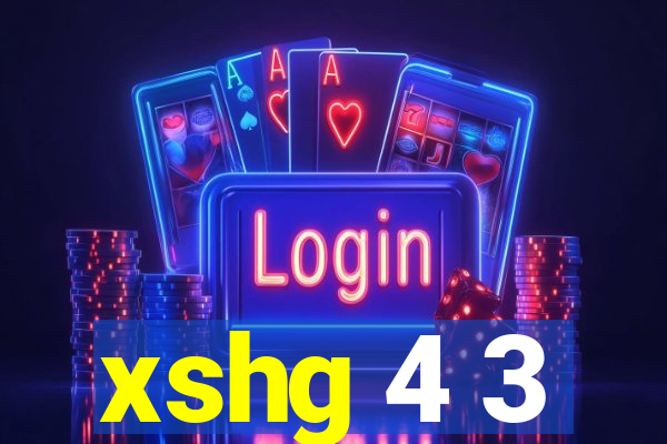 xshg 4 3