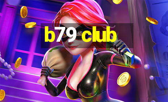 b79 club