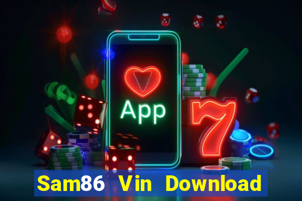 Sam86 Vin Download Game Đánh Bài