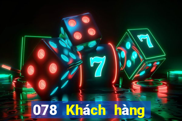 078 Khách hàng Xổ số