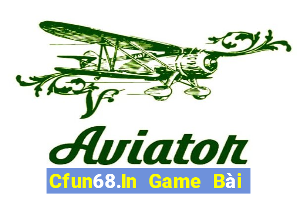 Cfun68.In Game Bài Đổi Thưởng B52