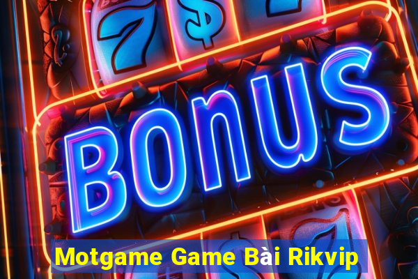 Motgame Game Bài Rikvip