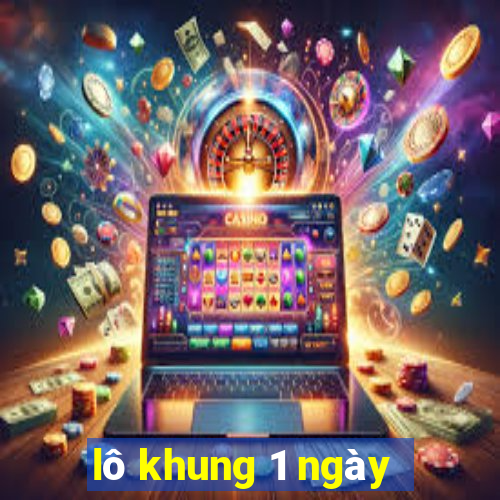 lô khung 1 ngày