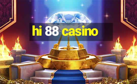 hi 88 casino