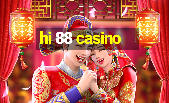 hi 88 casino