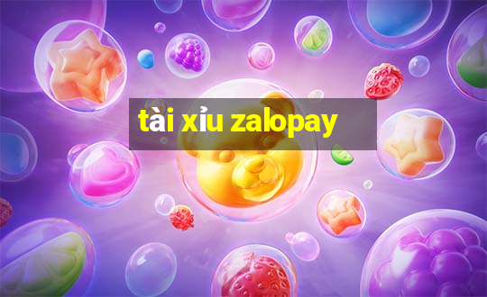 tài xỉu zalopay