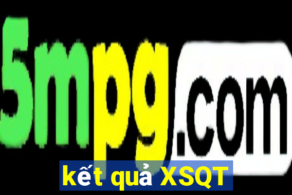 kết quả XSQT