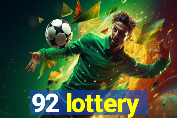 92 lottery