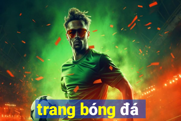 trang bong da