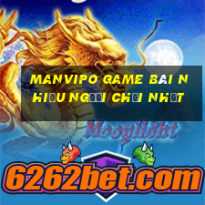 Manvipo Game Bài Nhiều Người Chơi Nhất