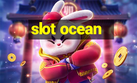 slot ocean