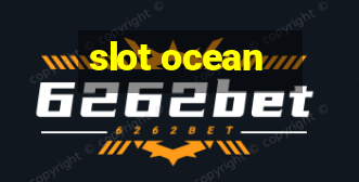 slot ocean