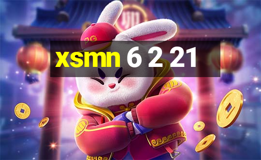 xsmn 6 2 21