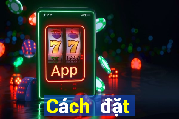 Cách đặt cược XSBTR ngày 19