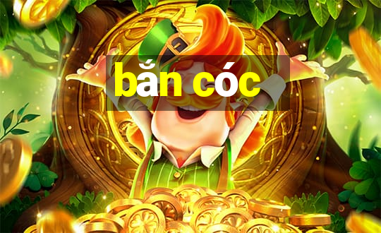 bắn cóc