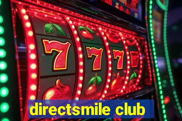 directsmile club