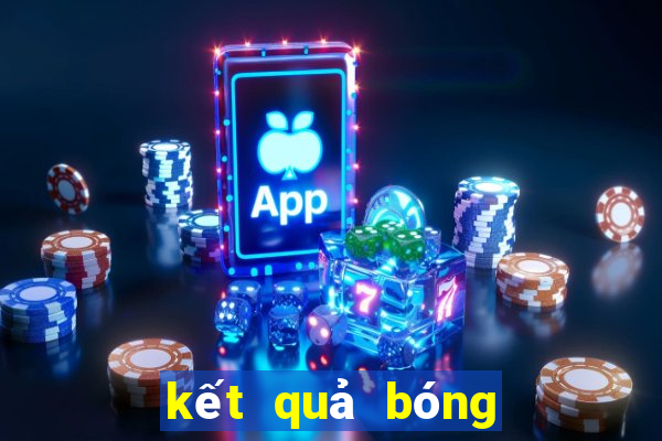 kết quả bóng đá real