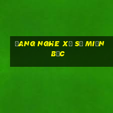 đang nghe xổ số miền bắc