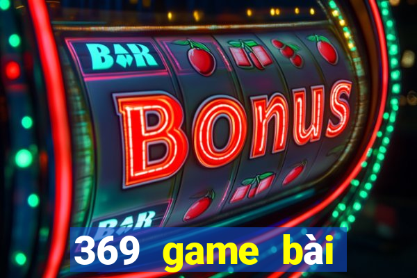 369 game bài chính thức