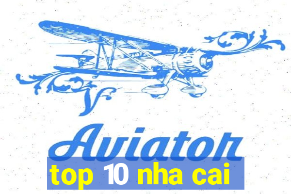 top 10 nha cai