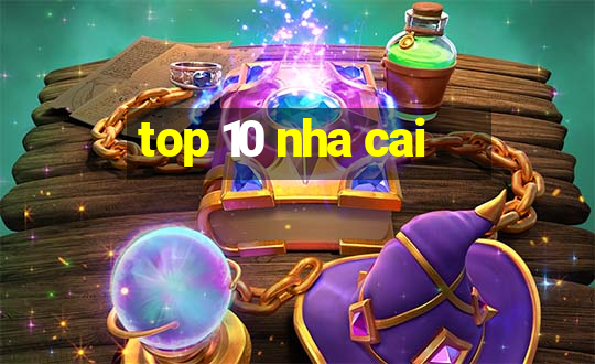 top 10 nha cai