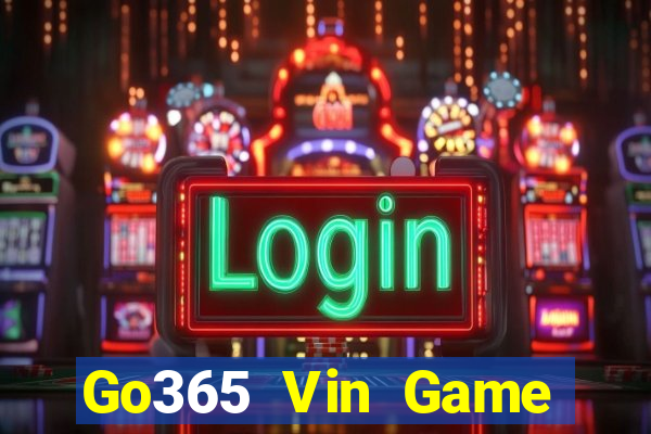 Go365 Vin Game Bài Twin