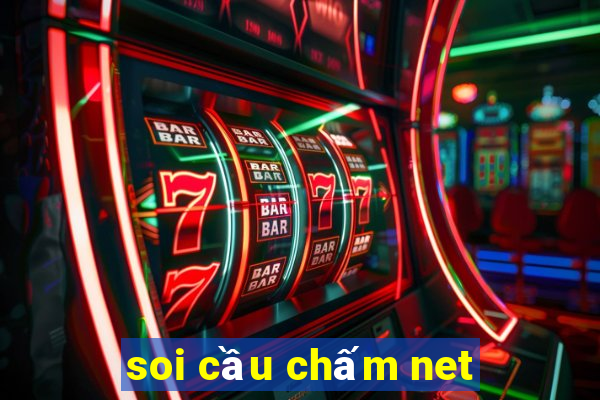 soi cầu chấm net