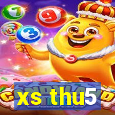 xs thu5