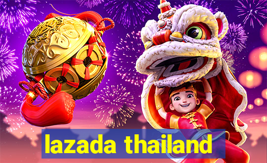 lazada thailand