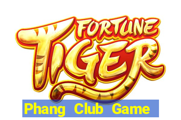 Phang Club Game Bài 123