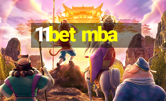 11bet mba