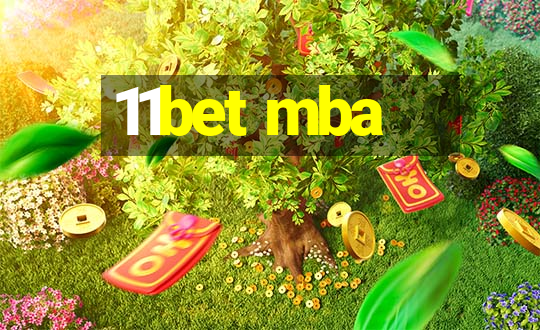 11bet mba