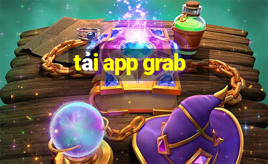 tải app grab