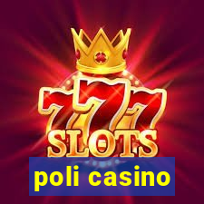 poli casino