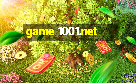 game 1001.net