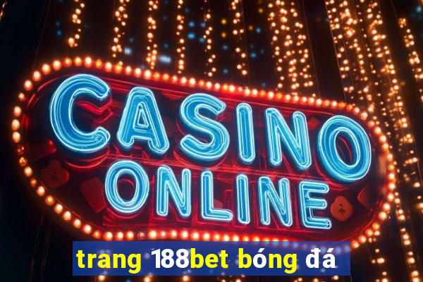 trang 188bet bóng đá