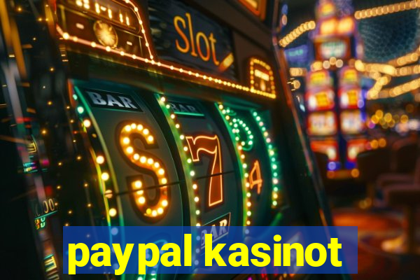 paypal kasinot