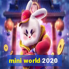 mini world 2020