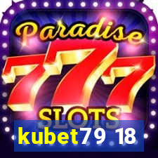 kubet79 18