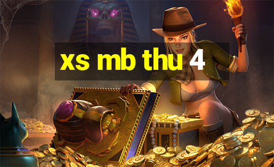 xs mb thu 4