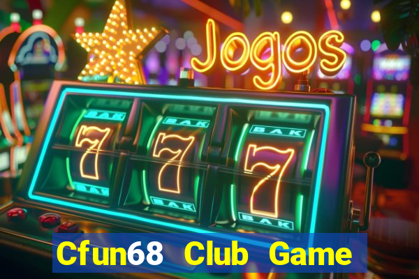 Cfun68 Club Game Bài Xanh 9