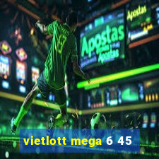 vietlott mega 6 45