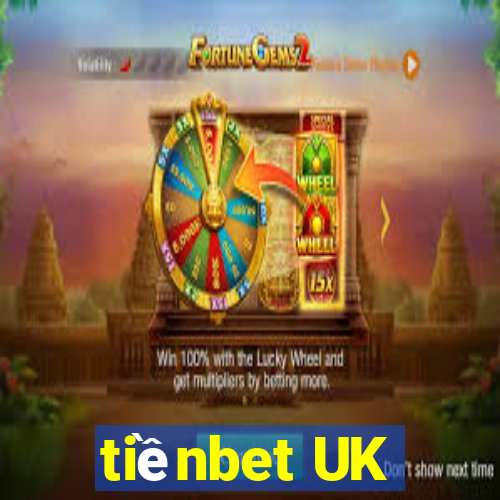 tiềnbet UK