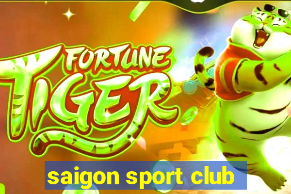 saigon sport club