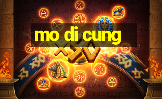 mo di cung