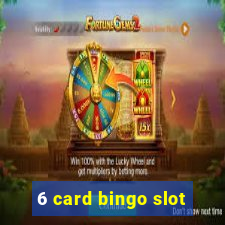 6 card bingo slot